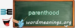 WordMeaning blackboard for parenthood